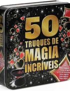 50 TRUQUES DE MAGIA INCRIVEIS